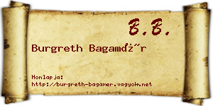 Burgreth Bagamér névjegykártya